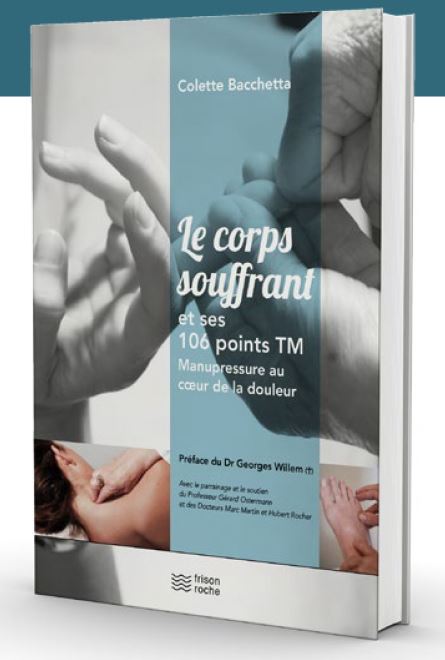 Le corps souffrant de Colette Bacchetta qui présente sa technique de travail sur le corps et les douleurs